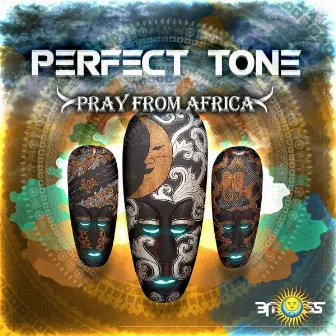 Pray from Africa by PerfecTone