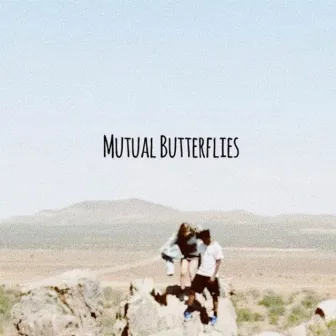 Mutual Butterflies by Ryan Trey