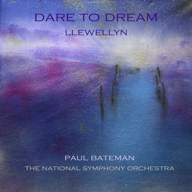 Llewellyn: Dare to Dream