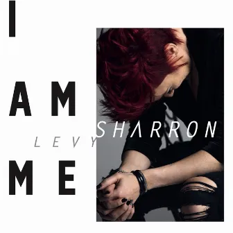 I Am Me by Sharron Levy