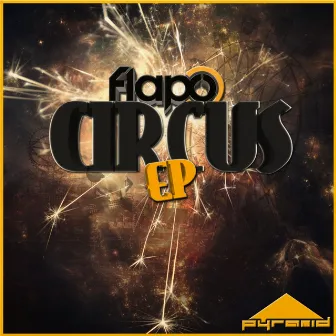 Circus EP by Flapo