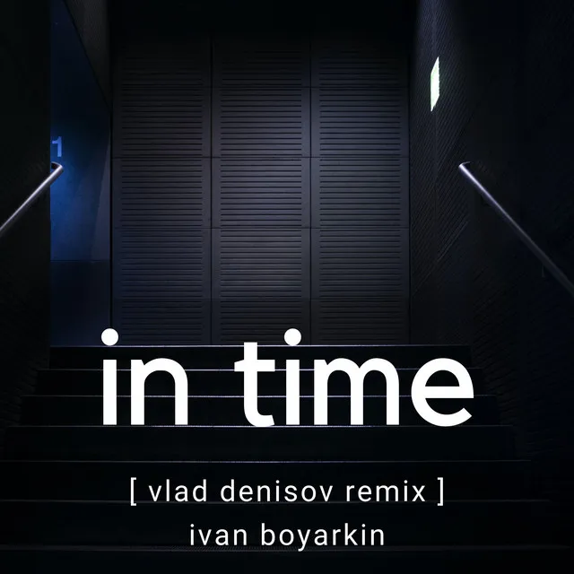 In Time (Vlad Denisov Remix)