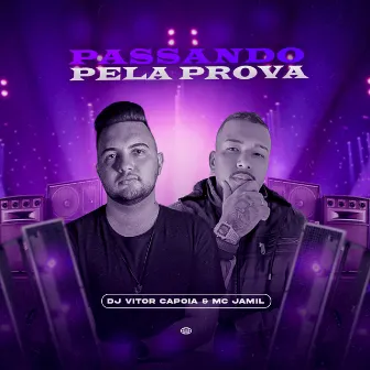 Passando pela Prova (Remix) by DJ Vitor Capoia