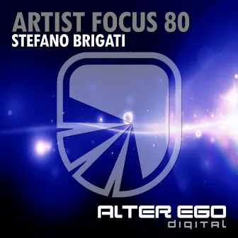 Artist Focus 80 by Stefano Brigati