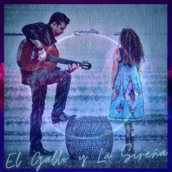 Corner of the Sky (Acoustic) by El Gallo y Lä Sireña