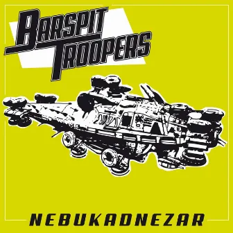 Nebukadnezar by Barspit Troopers