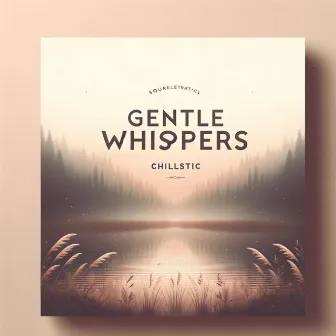 Gentle Whispers by Smerling Adames