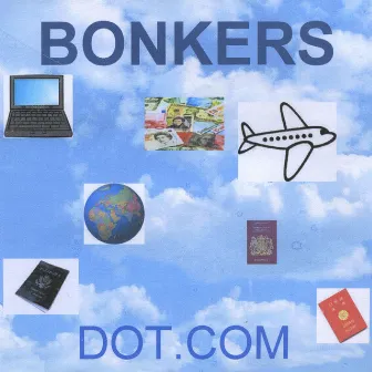 Dot.Com by Bönkers