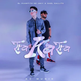 TRA KA TRA by el cuartito de javy