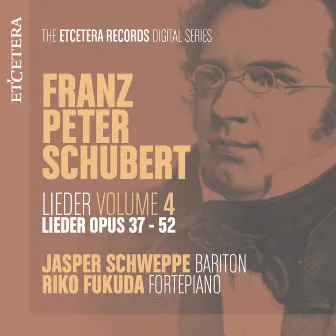 Schubert: Lieder, Vol. 4: Op. 37-52 by Riko Fukuda