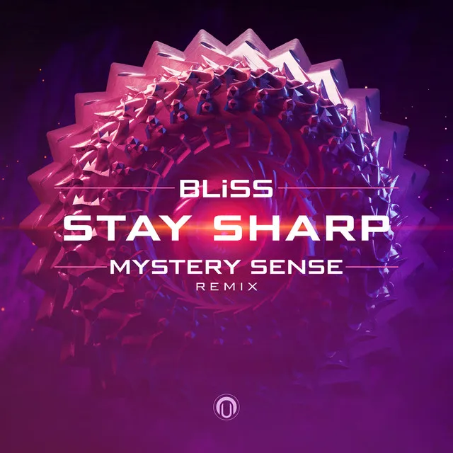 Stay Sharp (Mystery Sense Remix)