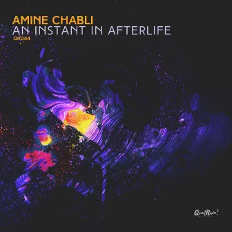 An Instant In Afterlife by Amine Chabli