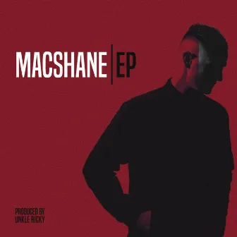 Macshane EP by Macshane