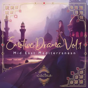 Emotive Drama Vol. 1 - Mid East Mediterranean by iSee Cinematic