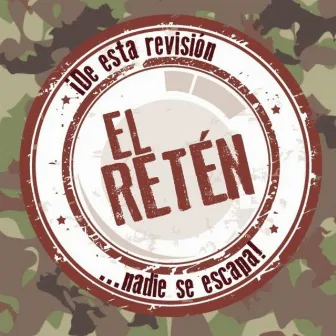 El Reten by Cheo El Unico