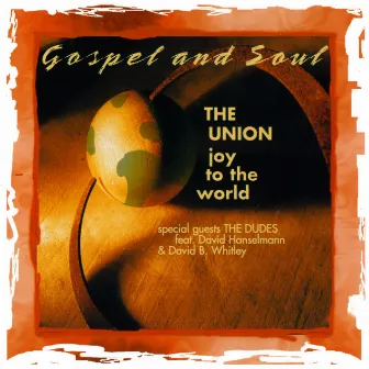 Joy to the World (feat. David Hanselmann & David B. Whitley) by theUNION