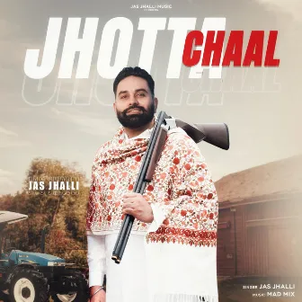 Jhotta Chaal by Jas Jhalli