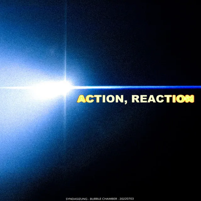 Action Reaction