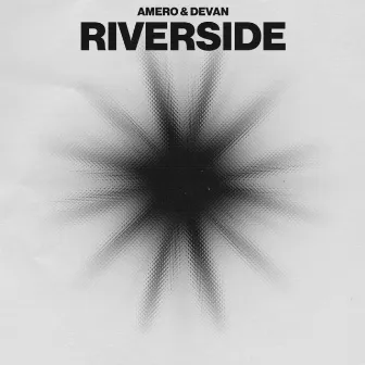 Riverside by Devan