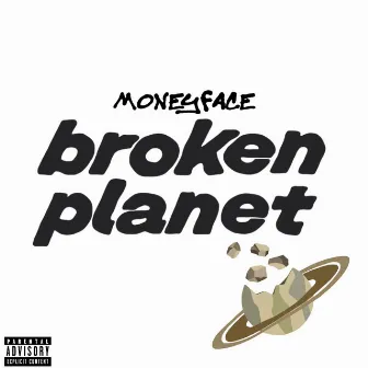 Broken Planet by MONEYFACE