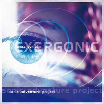 Exergonic by Sonic Adventure Project