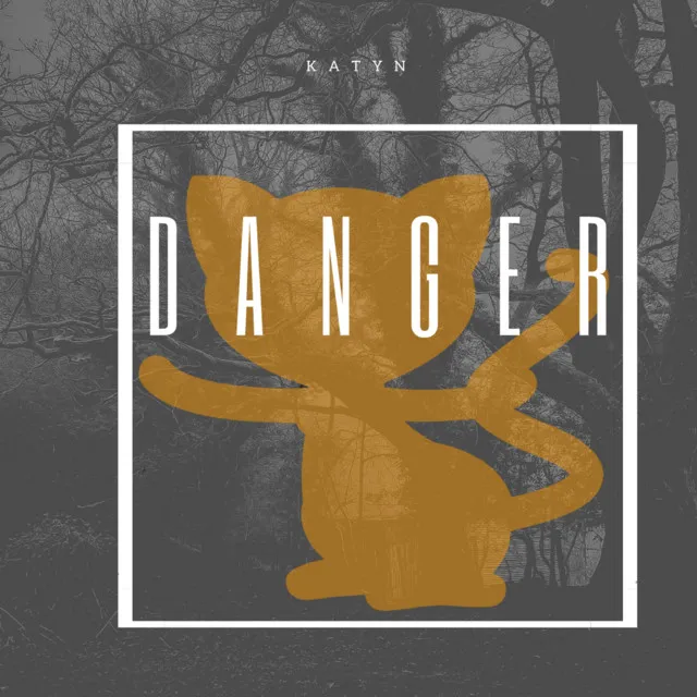 Danger