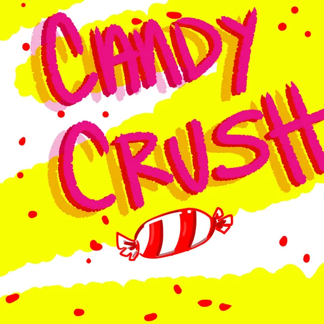 Candy Crush