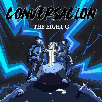 CONVERSACIÓN by THE EIGHT G