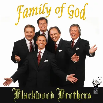 The Family of God by Blackwood Brothers