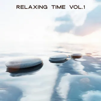 Relaxing Time, Vol. 1 by ZU SAN