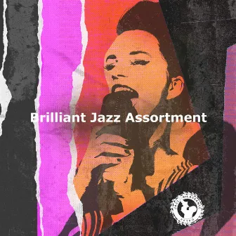 Brilliant Jazz Assortment by Jazz Rilassante Retro