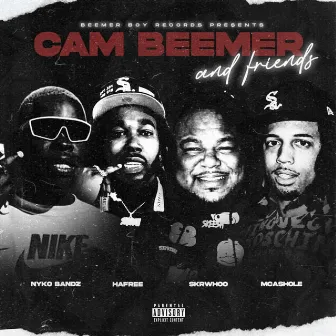 Cam Beemer and Friends by CAM Beemer