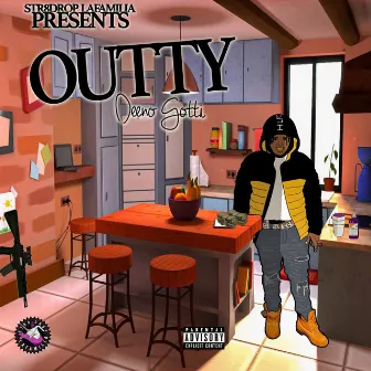 OUTTY by Deeno Gotti