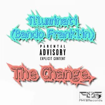 The Change - EP by Bando Franklin