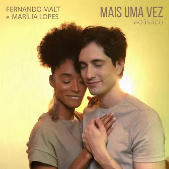 Mais uma Vez (Acústico) by Fernando Malt