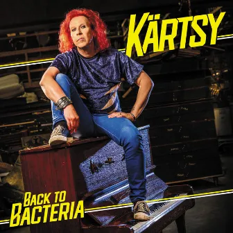 Back to Bacteria by Kärtsy