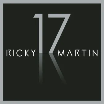 17 by Ricky Martin