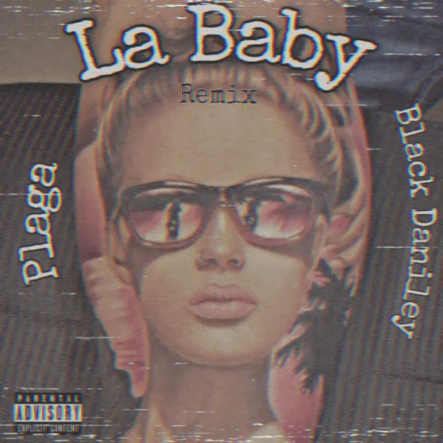 La Baby (Remix)