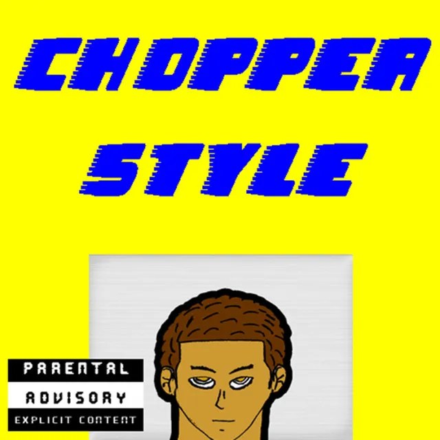 Chopper Style