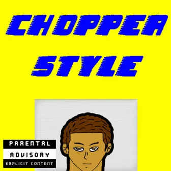 Chopper Style - Single by Drac