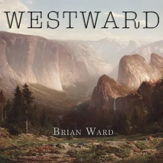 Westward by Brian Ward