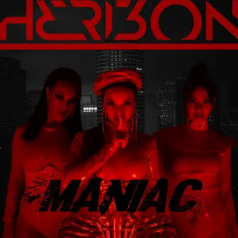 Maniac by H3rizon