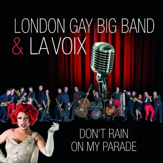 Don't Rain On My Parade by La Voix