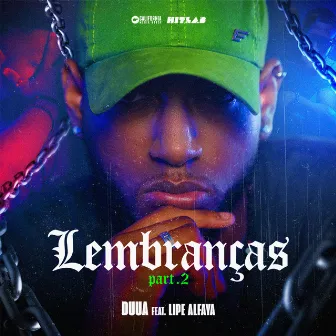 Lembranças Part. 2 by Duua