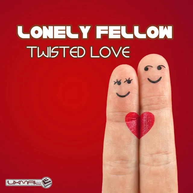 Twisted Love - Original Mix