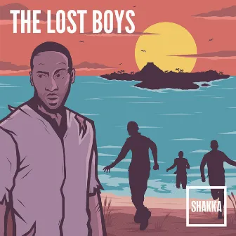 The Lost Boys - EP by Shakka