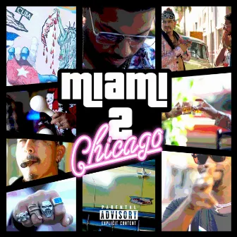 Miami 2 Chicago by Essse