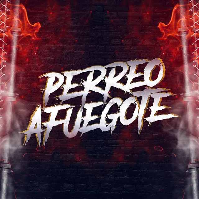 Perreo Afuegote