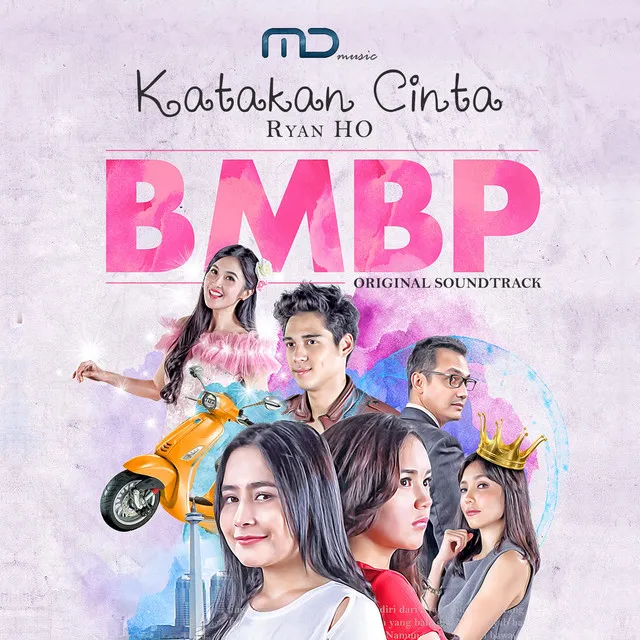 Katakan Cinta - From "BMBP"