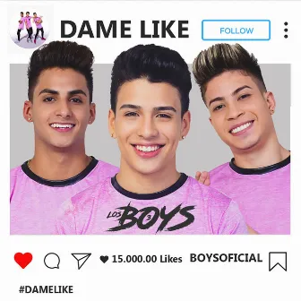 Dame Like by Los Boys